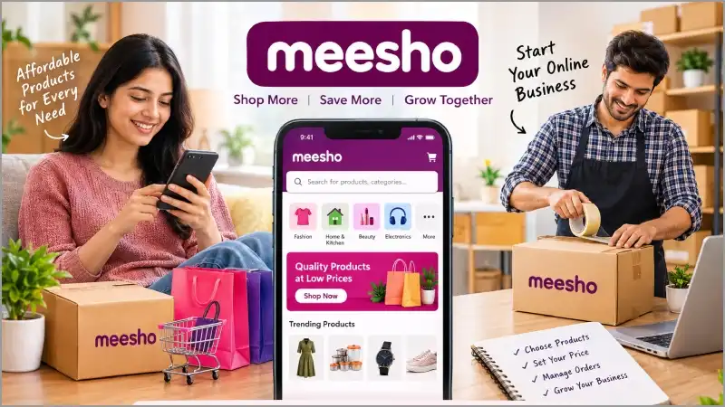 Meesho Guide: How to Shop, Sell, and Save Online